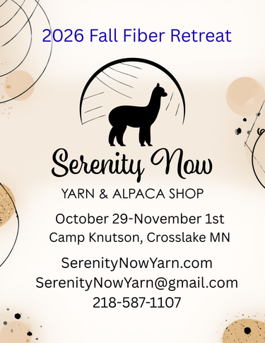 2026 Serenity Now Fall Fiber Retreat